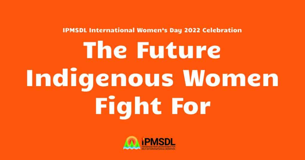 The Future Indigenous Women Fight For - International Indigenous ...